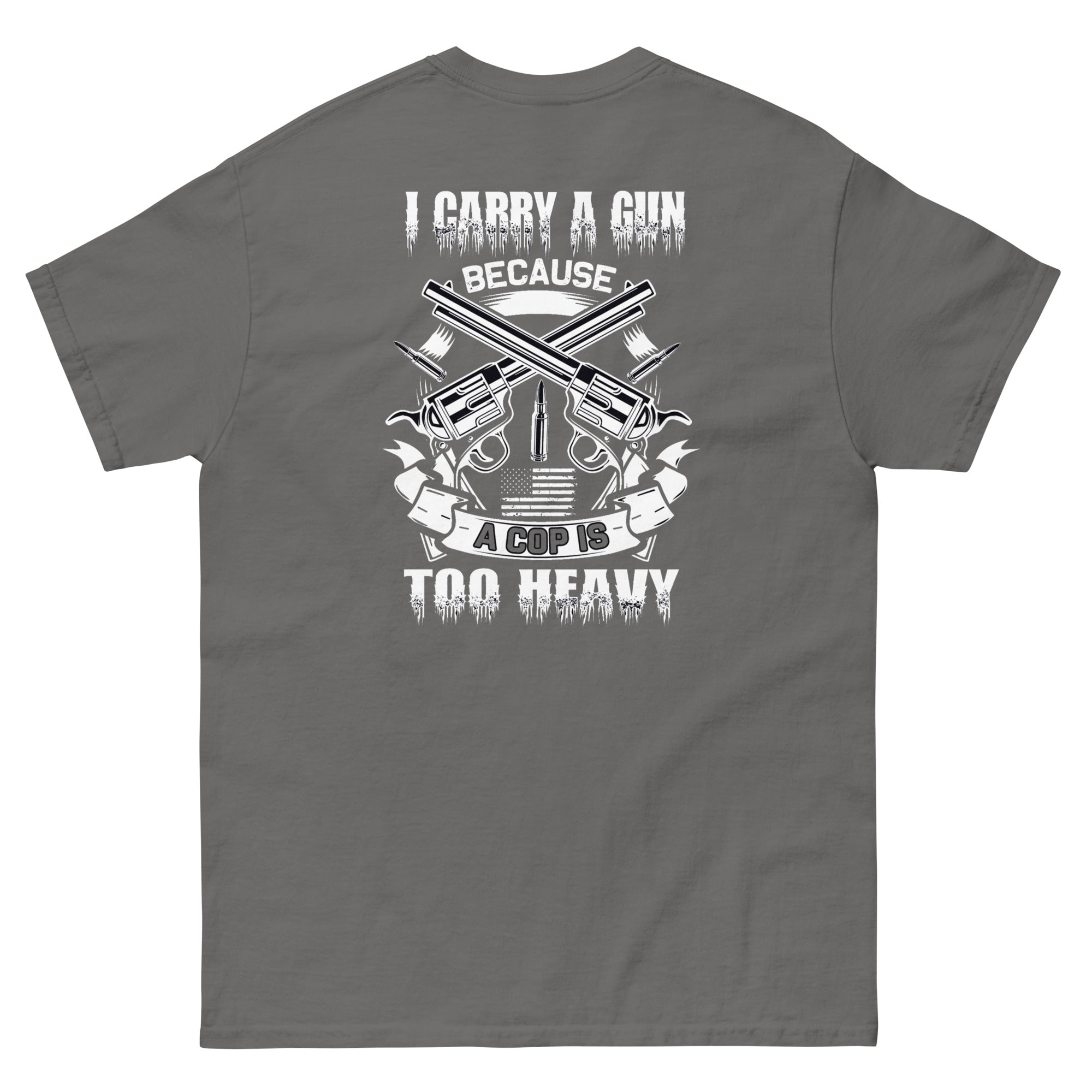 I Carry A Gun - CCC T-Shirt